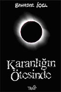 Karanlığın Ötesinde