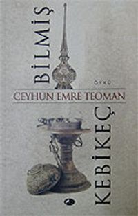 Bilmiş / Kebikeç