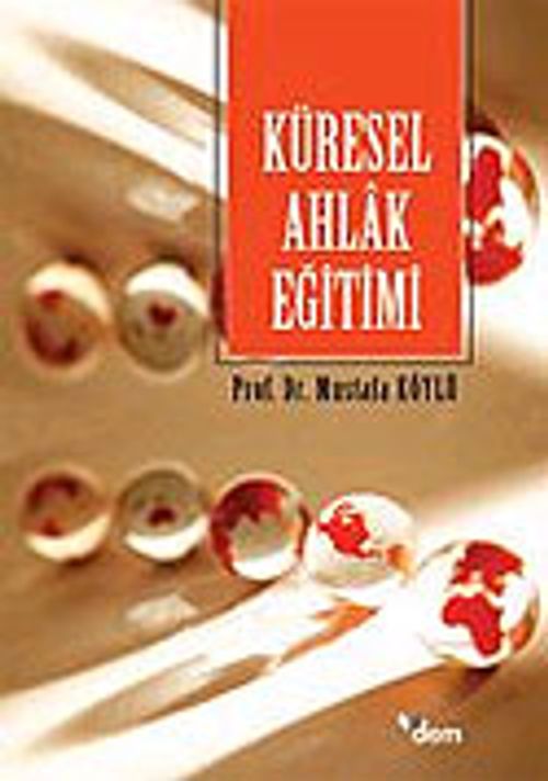 Küresel Ahlak Eğitimi