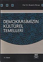 Demokrasimizin Kültürel Temelleri