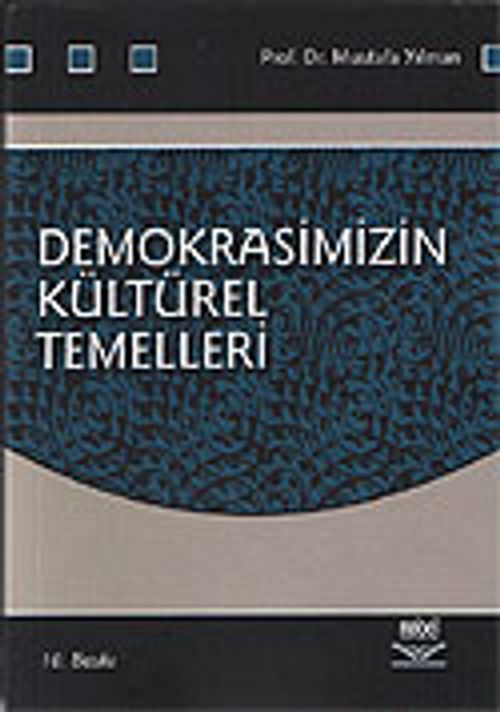 Demokrasimizin Kültürel Temelleri