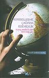 K&uuml;reselleşme &Ccedil;ağında Egemenlik & Ulusal Egemenliğin Sınırları