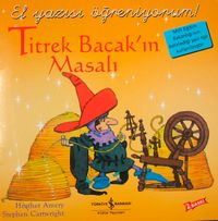 Titrek Bacak'ın Masalı / El Yazısı Öğreniyorum