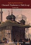 Osmanlı Toplumu ve Türk İmajı İngiliz Seyahatnamelerinde