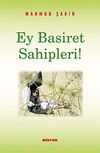 Ey Basiret Sahipleri!