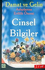 Damat ve Gelin Adaylarına Cinsel Bilgiler