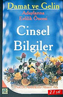 Damat ve Gelin Adaylarına Cinsel Bilgiler