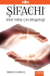 Şifachı (Ciltli) & 5000 Yıllık Çin Bilgeliği