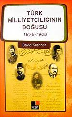 Türk Milliyetçiliğinin Doğuşu (1876-1908)