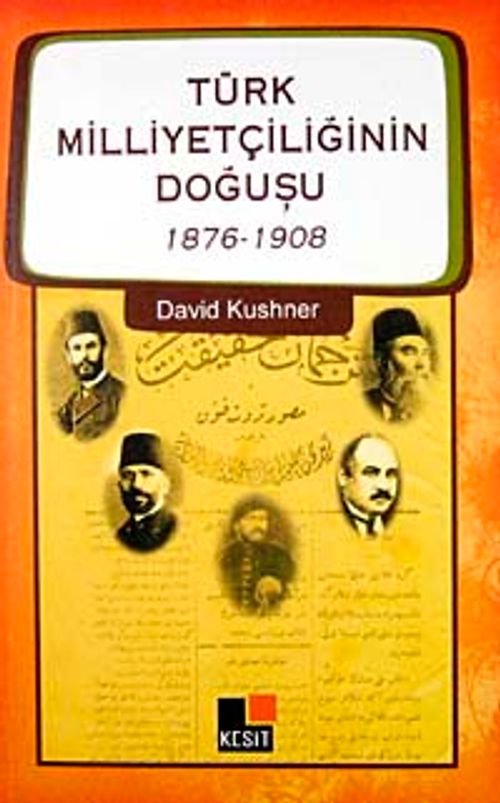 Türk Milliyetçiliğinin Doğuşu (1876-1908)