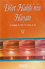 Dört Halife'nin Hayatı (Cep Boy)
