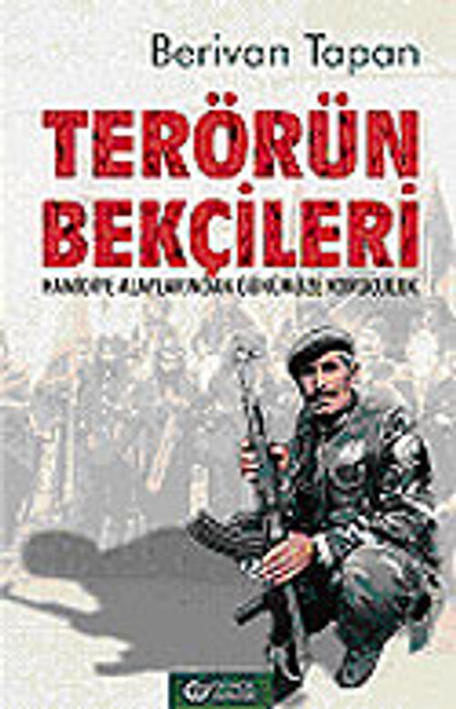 Terörün Bekçileri