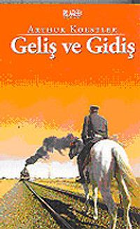 Geliş ve Gidiş