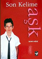 Son Kelime Aşk