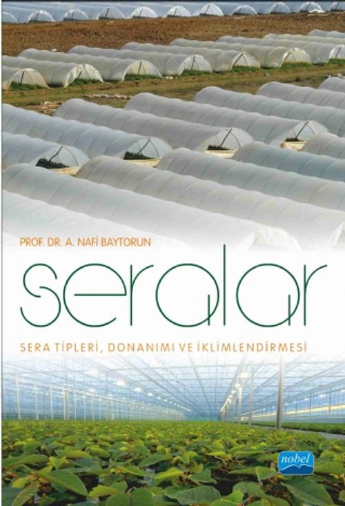 Seralar & Sera Tipleri, Donanımı ve İklimlendirmesi
