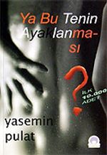 Ya Bu Tenin Ayaklanması