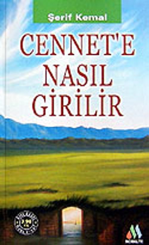Cennet'e Nasıl Girilir