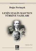 Lenin Stalin Mao'nun Türkiye Yazıları