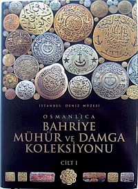 Osmanlıca Bahriye Mühür ve Damga Koleksiyonu (2 Cilt)