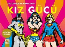 Kız Gücü / DC Comics İlk Kitaplarım - Kolektif