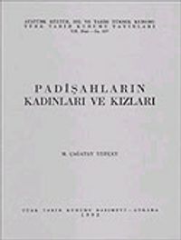 Padişahların Kadınları ve Kızları