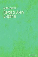 Faydacı Aklın Eleştirisi