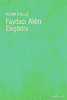 Faydacı Aklın Eleştirisi