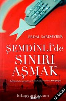 Şemdinli'de Sınırı Aşmak (Roman Boy) - Erdal Sarızeybek
