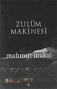 Zulüm Makinesi