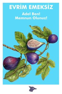 Adel Ben! & Memnun Olunuz!