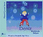 Deniz Büyümek İstiyor