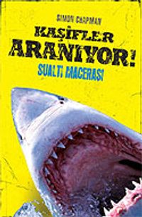 Sualtı Macerası / Kaşifler Aranıyor