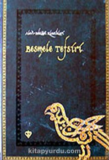 Besmele Tefsiri / Alevi Bektaşi Klasikleri 1 - Bilinmeyen Yazar