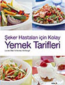 Yemek Tarifleri / Şeker Hastaları İçin