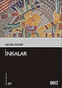 İnkalar (Kültür Kitaplığı 59)