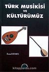 Türk Musikisi ve Kültürümüz
