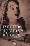 İzmir'de &Uuml;&ccedil; G&uuml;n ve Bir Gece