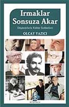 Irmaklar Sonsuza Akar