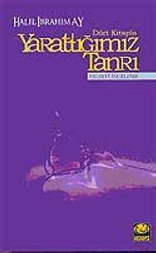 Dört Kitapla Yarattığımız Tanrı
