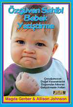 Özgüven Sahibi Bebek Yetiştirme 