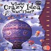 Whose Crazy Ideas Was That? / Bu Çılgın Fikirler Kime Ait? / Akıcı Düzeyi Yakalamış Öğrenciler İçin