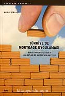 Türkiye'de Mortgage Uygulaması