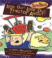 Look Out! Look Out! Tractor About / Bak, Bak Traktör var