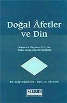 Doğal Afetler ve Din (Marmara Depremi Üzerine Psiko-Sosyolojik Bir İnceleme)