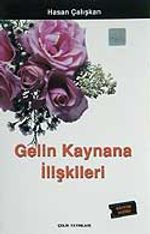 Gelin Kaynana İlişkileri