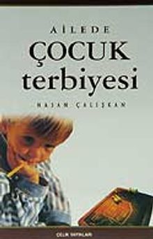 Ailede Çocuk Terbiyesi