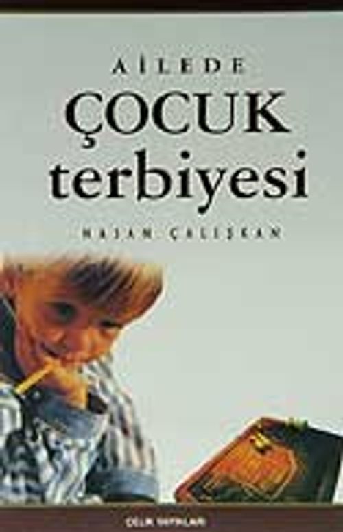 Ailede Çocuk Terbiyesi