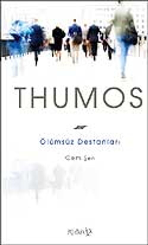 Thumos Ölümsüz Destanları