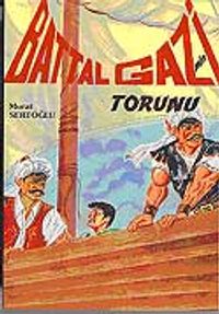 Battal Gazi'nin Torunu