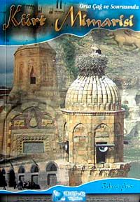 Orta Çağ ve Sonrasında Kürt Mimarisi